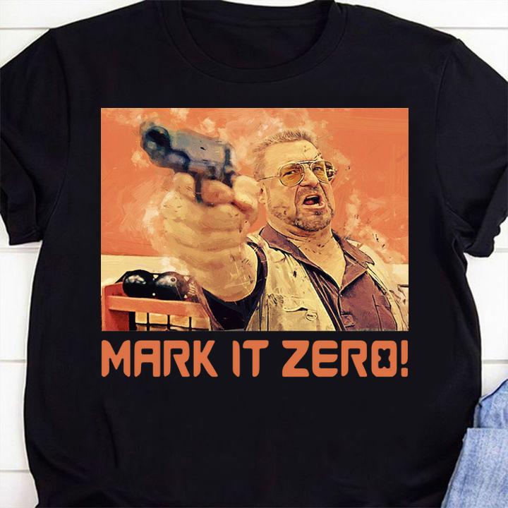 Mark it zero The Big Lebowski t-shirt shirt