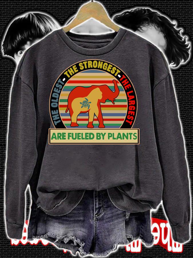 Largest Strongest Oldest Fueled By Plants Elephant Vintage t-shirt sweatshirt