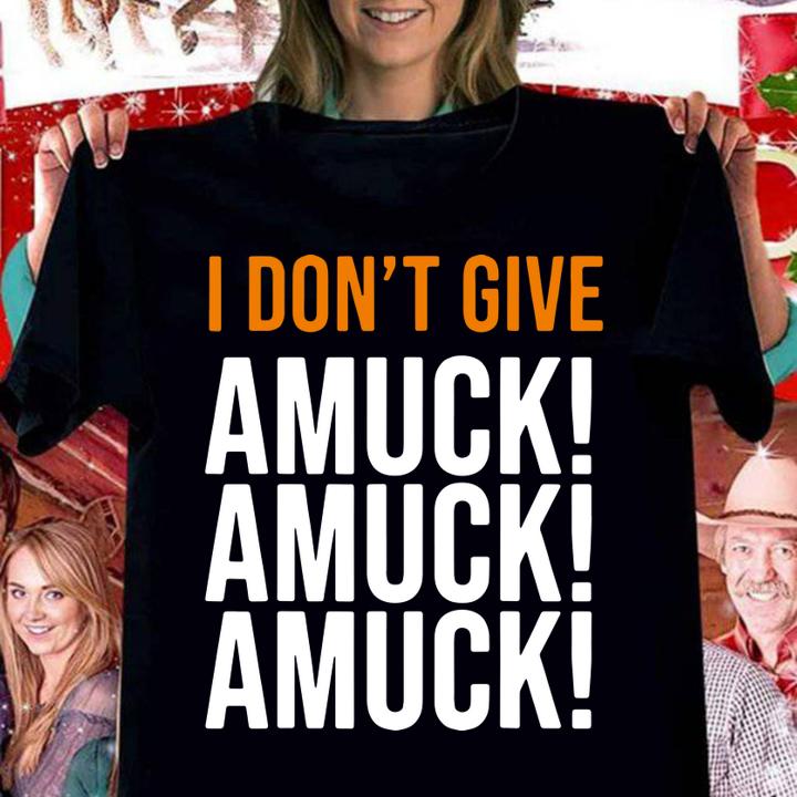Top I Don't Give Amuck Amuck Amuck Unique Halloween t-shirt woman shirt