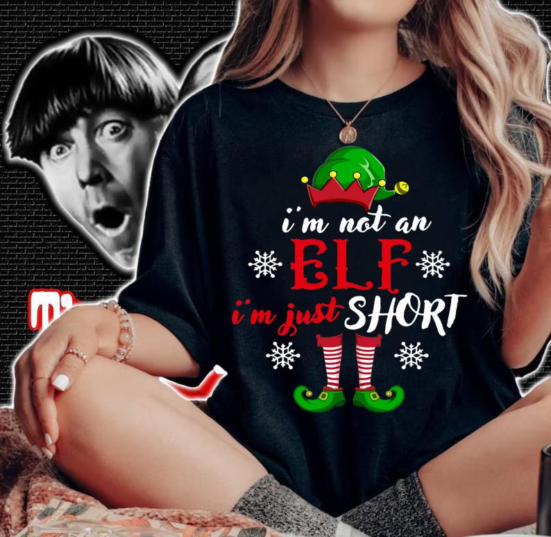 Awesome I'm not an Elf i'm just short funny christmas men women gift t-shirt woman shirt