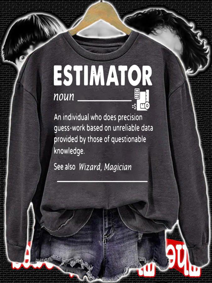 Estimator Noun See Also Wizard Magician t-shirt sweatshirt