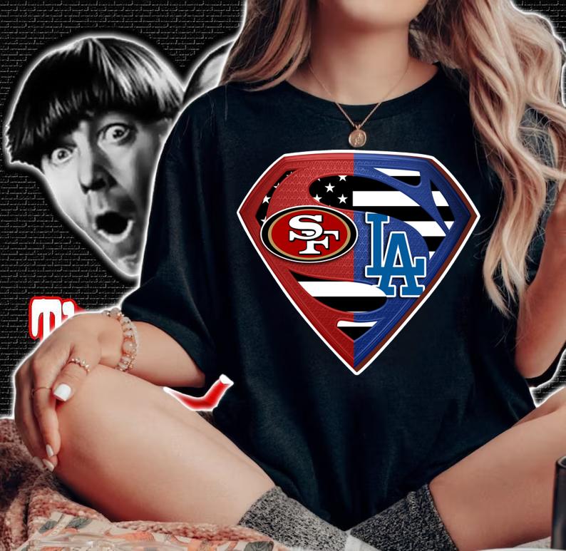 San Francisco 49ers and Los Angeles Dodgers inside Superman logo t-shirt woman shirt