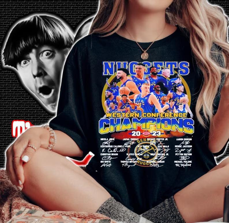 Denver Nuggets basketball Western Conference Champions 2023 signatures t-shirt woman shirt