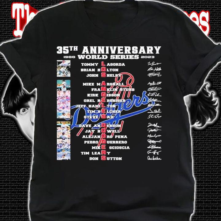 35th anniversary 1988 2023 World Series Los Angeles Dodgers signatures shirt t-shirt shirt