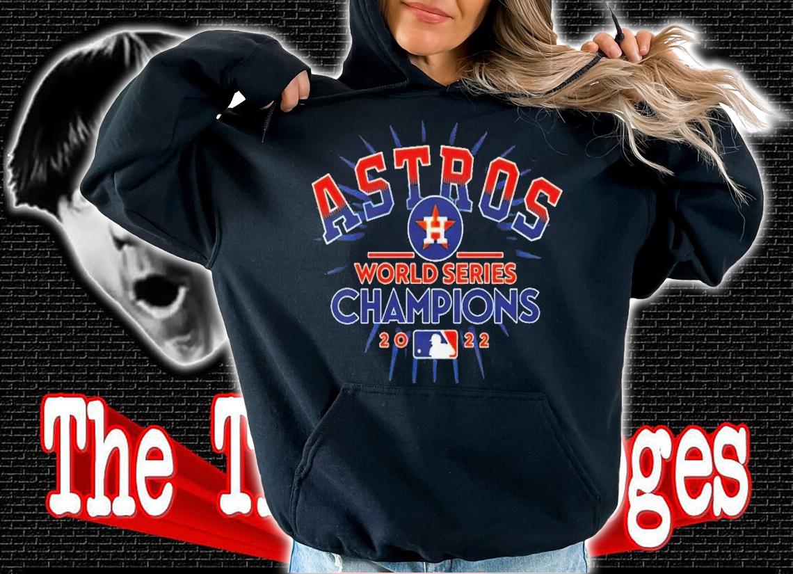 Astros World Series Champions Houston Astros Major League Baseball 2022 T-Shirt t-shirt hoodie