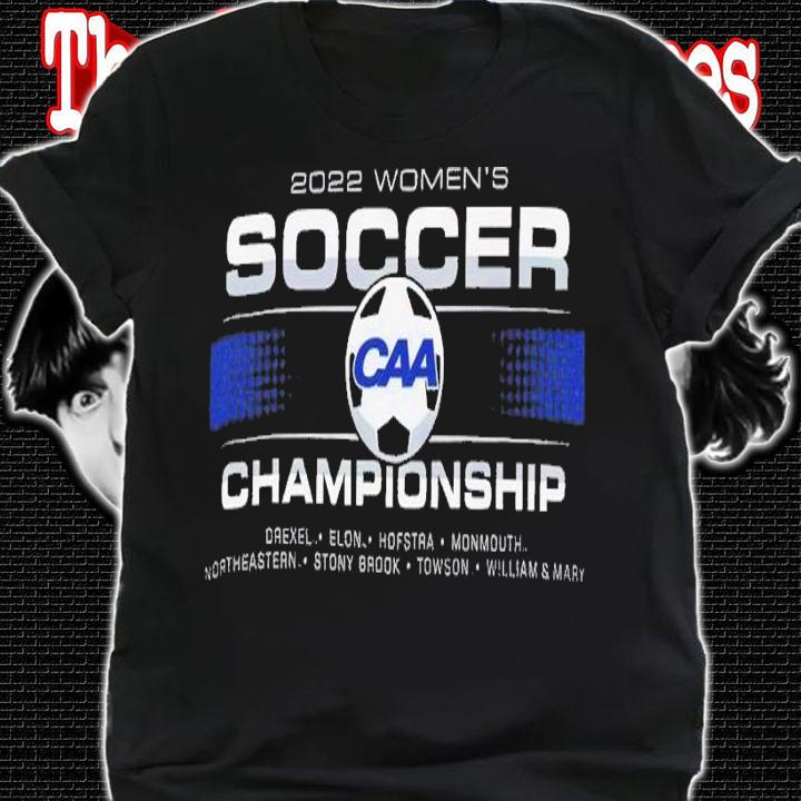 CAA 2022 Women's Soccer Championship shirt t-shirt shirt