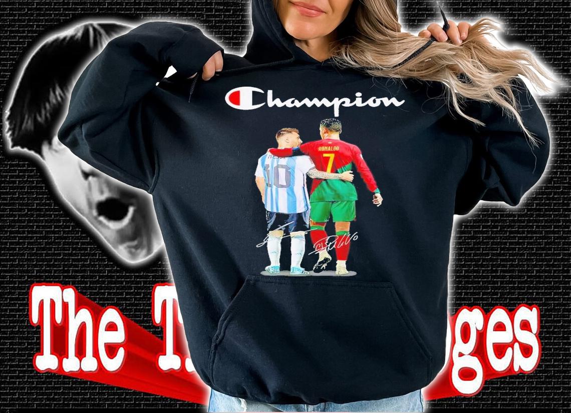 Champion Lionel Messi and Cristiano Ronaldo signatures shirt t-shirt hoodie