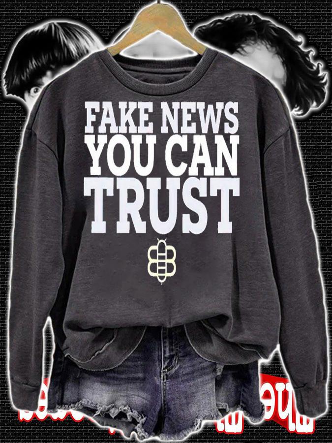 Fake new you can trush shirt t-shirt sweatshirt