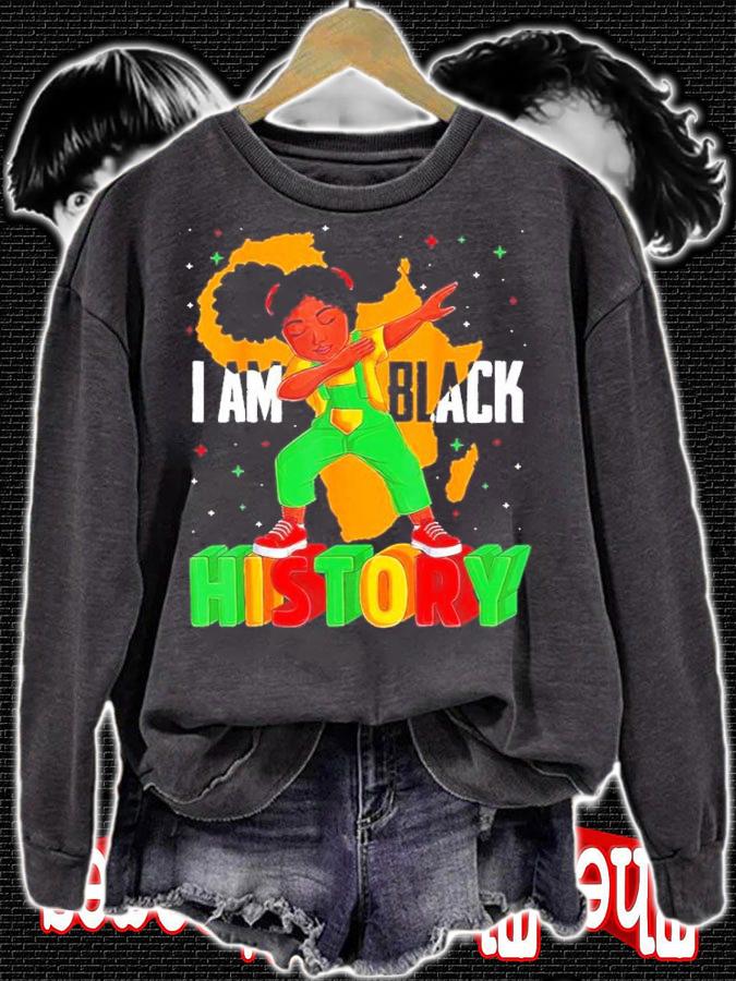 I Am Black History Kids Girls Women Black History Month Shirt t-shirt sweatshirt