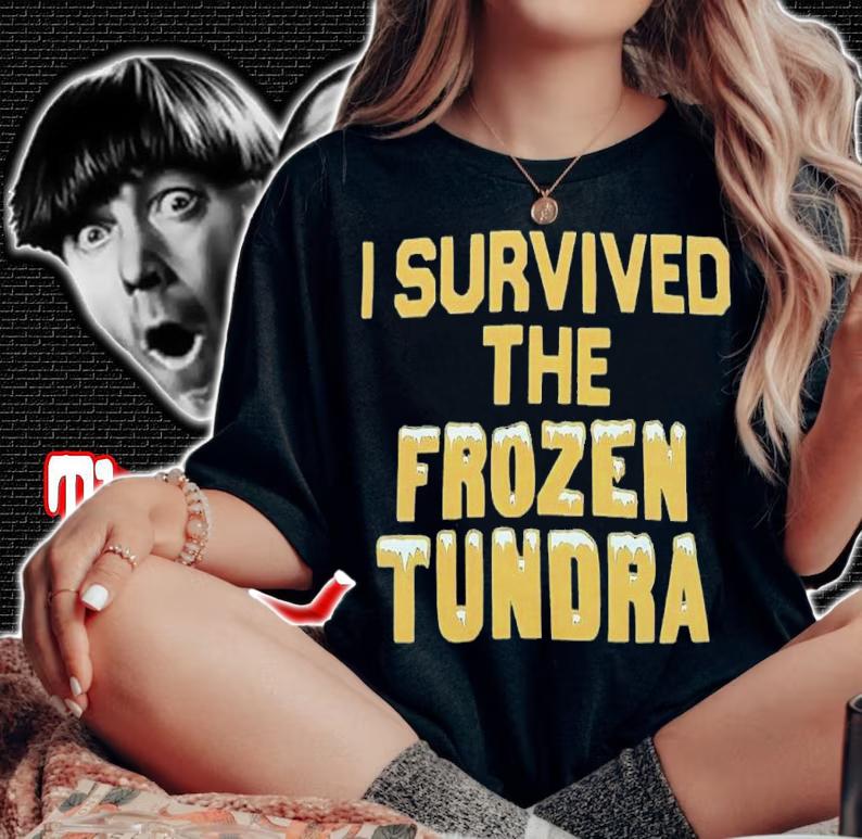 I Survived the Frozen Tundra shirt t-shirt woman shirt