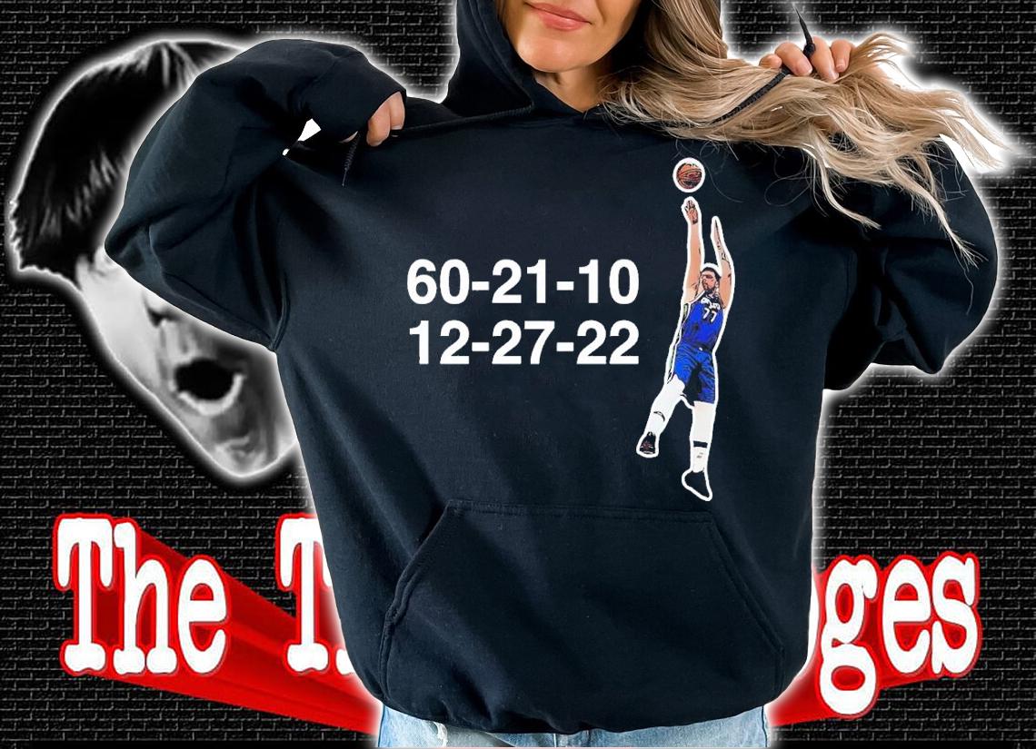 Luka Doncic 60-21-10 12-27-22 shirt t-shirt hoodie