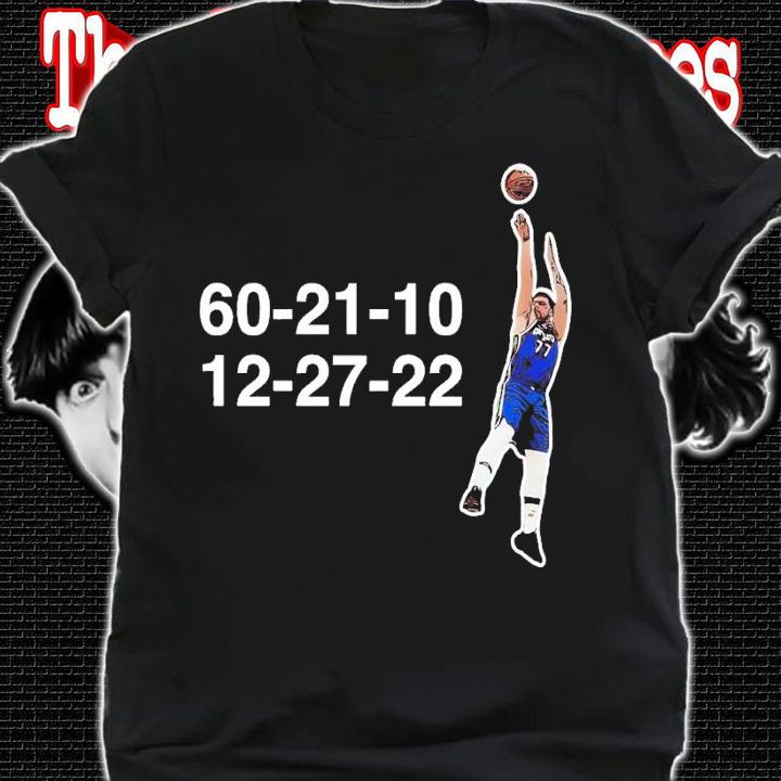 Luka Doncic 60-21-10 12-27-22 shirt t-shirt shirt