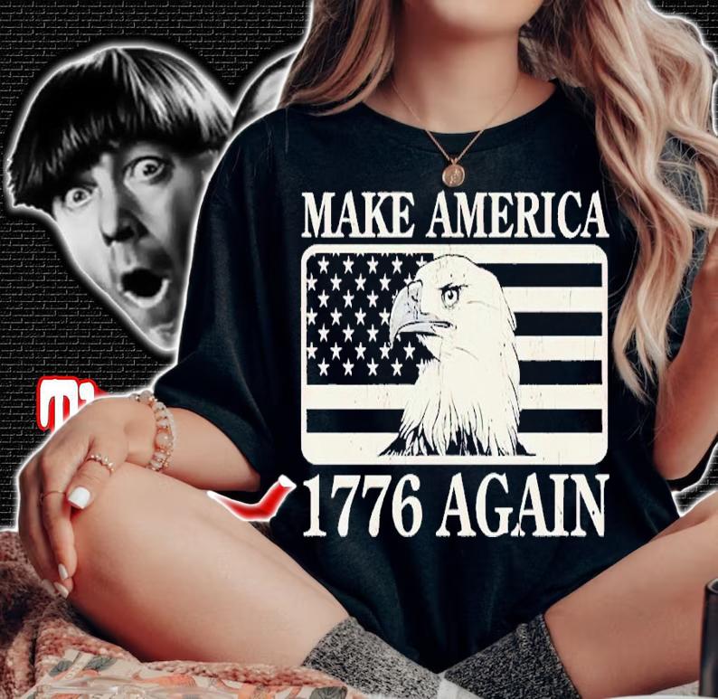 Make America 1776 again shirt t-shirt woman shirt