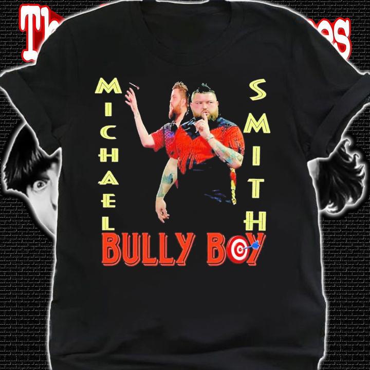 Michael Smith Bully Boy shirt t-shirt shirt