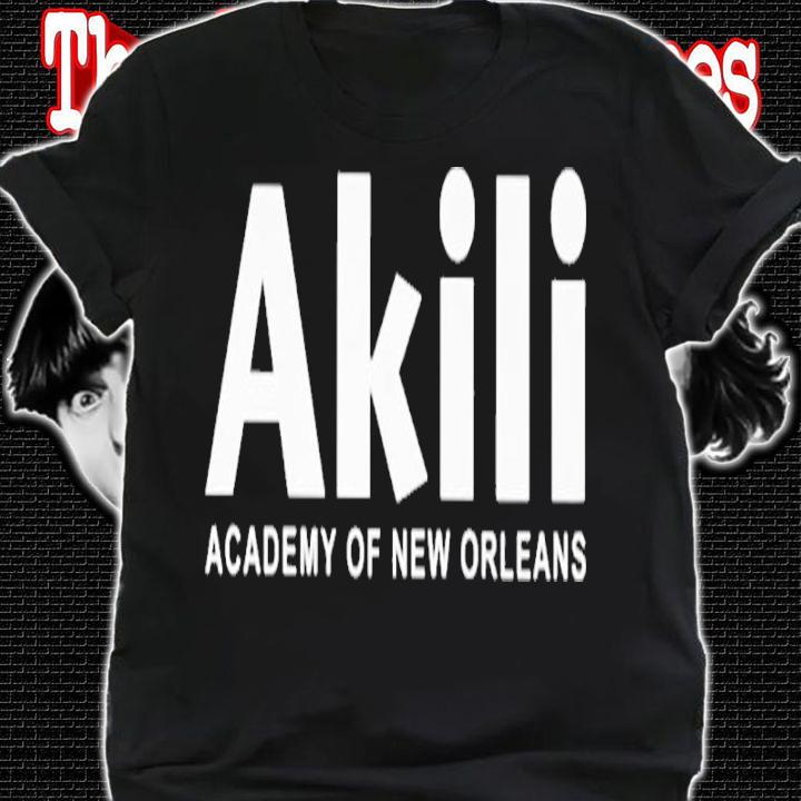 New Orleans Pelicans Akili Academy Of New Orleans Shirt t-shirt shirt