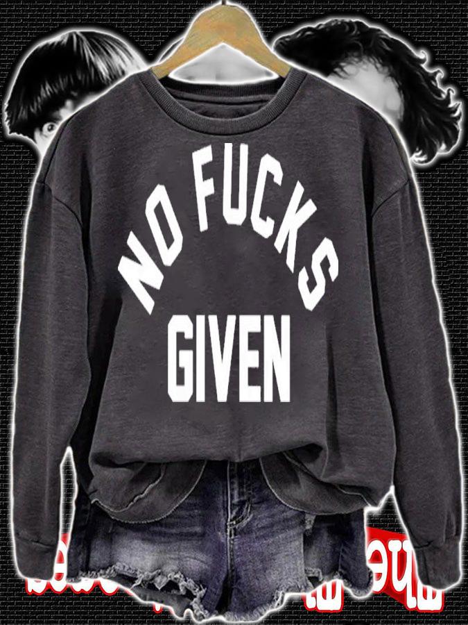 No Fucks Given Shirt t-shirt sweatshirt