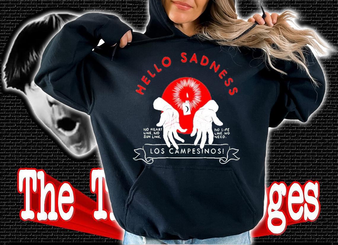Hello Sadness No Heart Line No Sun Line No Life Line No Need Kids Shirt t-shirt