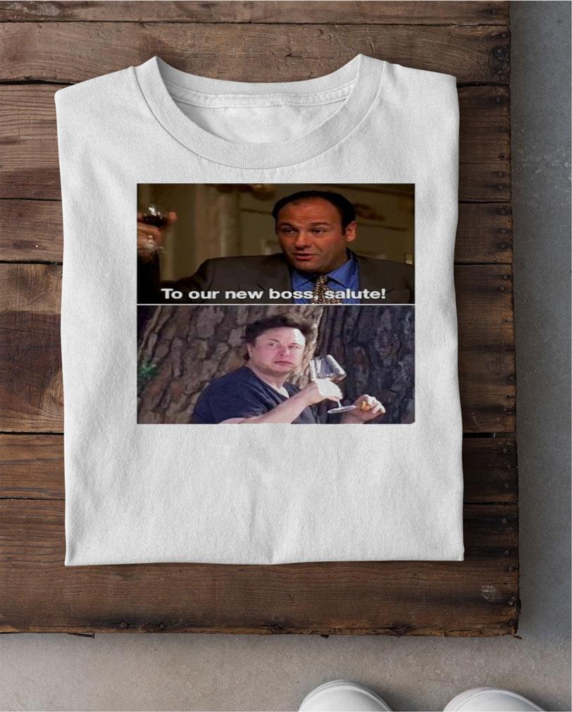 To Our New Boss Salute Shirt t-shirt