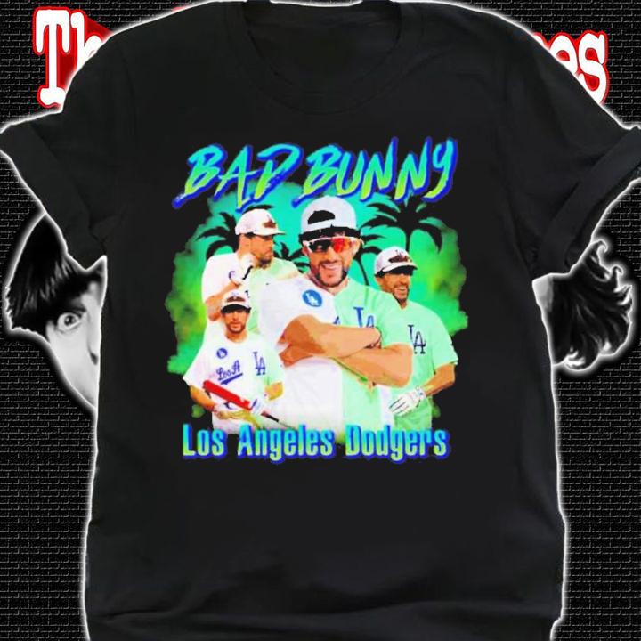LA Los Angeles Dodgers Bad Bunny Dodgers Shirt t-shirt