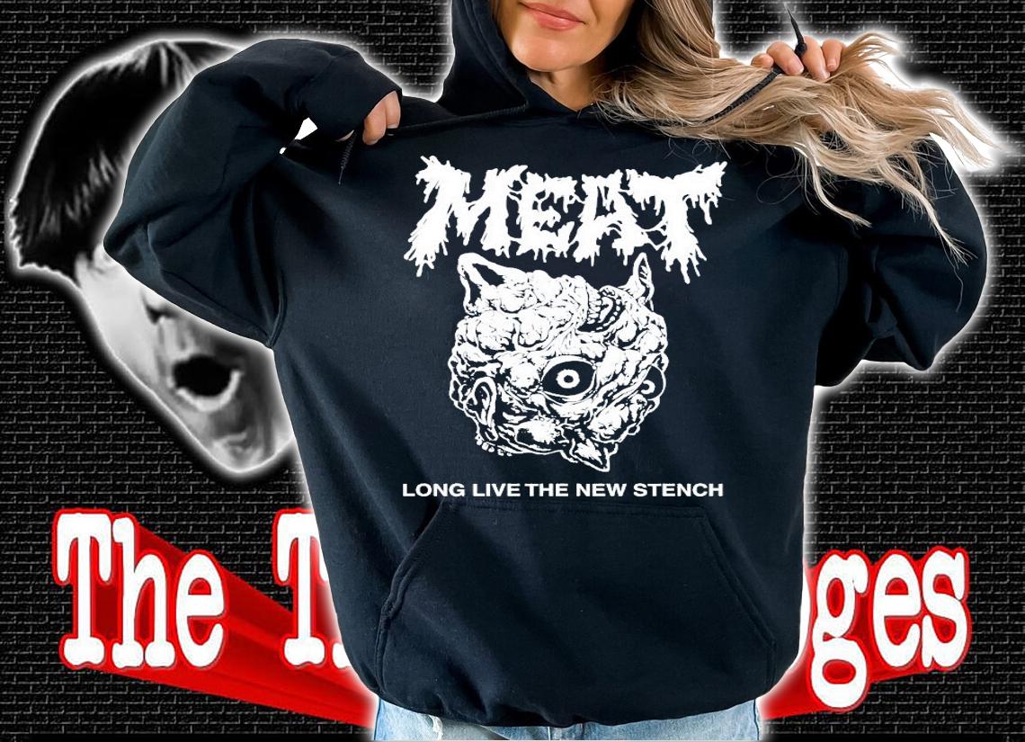 Papa Meat Meat Long Live The New Stench T-Shirt t-shirt