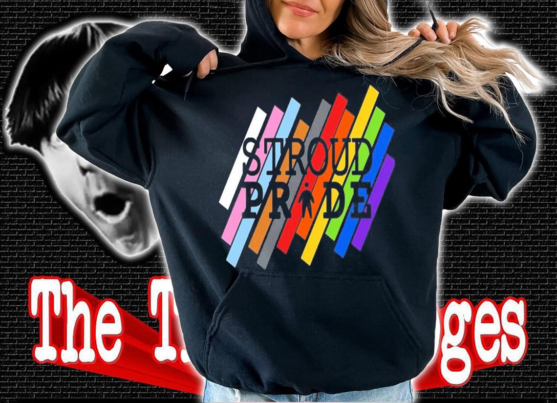 LGBT Stroud Pride 2022 T-Shirt t-shirt