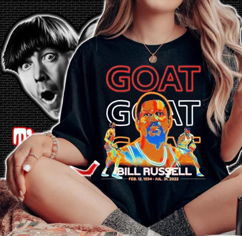 RIP Bill Russell Memories 1934-2022 Goat Shirt t-shirt woman shirt