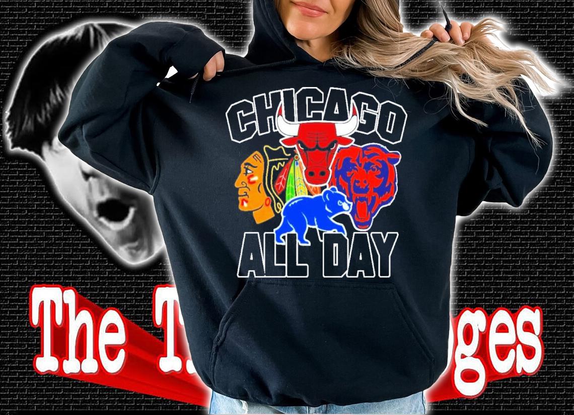 Chicago All Day Flag Chicago Blackhawks Bears Bulls Cubs Shirt t-shirt hoodie