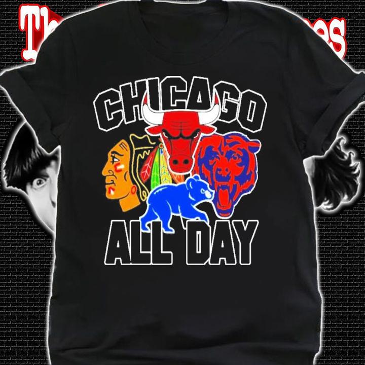 Chicago All Day Flag Chicago Blackhawks Bears Bulls Cubs Shirt t-shirt shirt