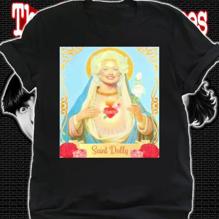 Saint Dolly Parton Design Shirt t-shirt