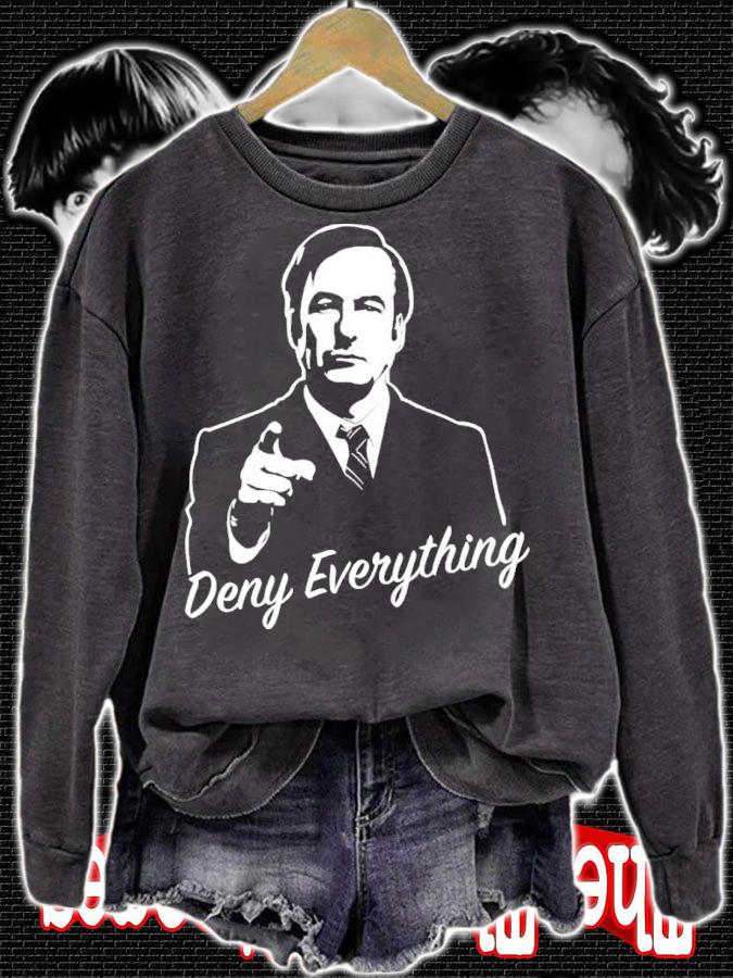 Deny Everything Better Call Saul Funny Shirt t-shirt