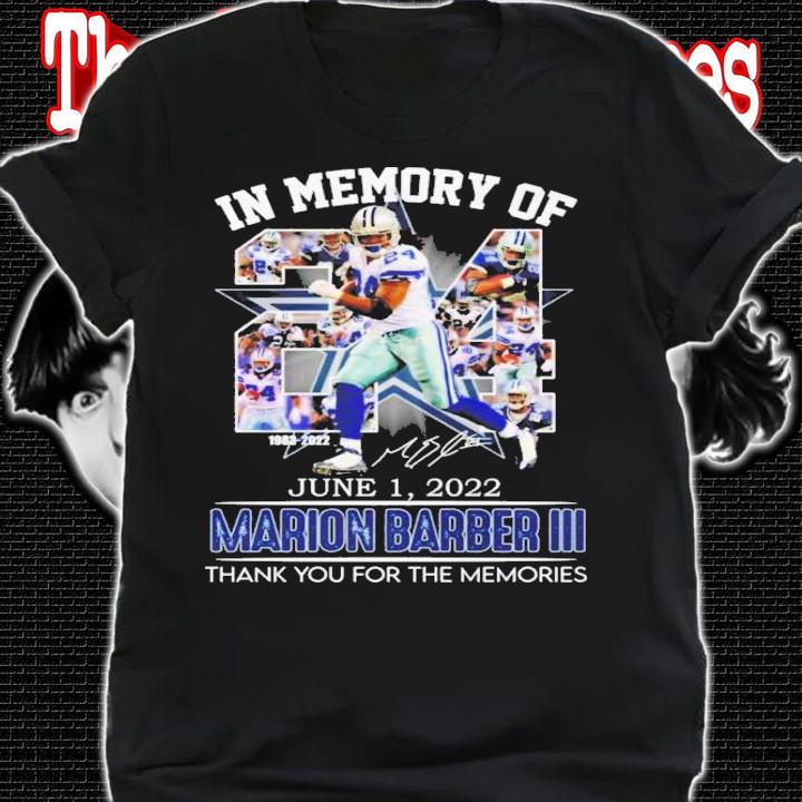 In Memories Of Marion Barber III 1983-2022 June 1 2022 Signatures Thank You For The Memories T-Shirt t-shirt shirt