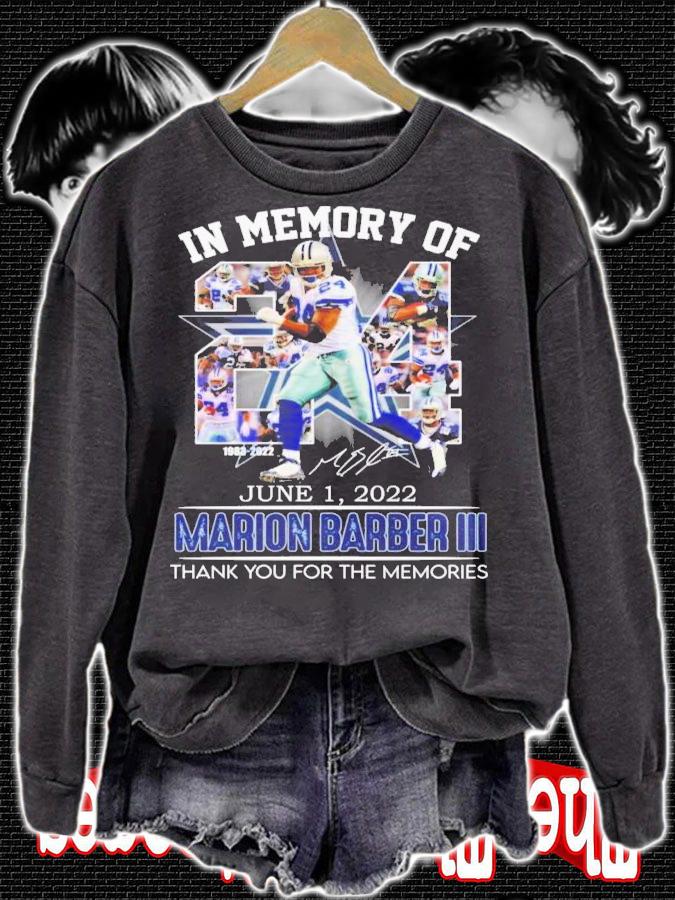 In Memories Of Marion Barber III 1983-2022 June 1 2022 Signatures Thank You For The Memories T-Shirt t-shirt sweatshirt