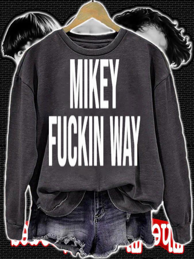 Mikey Fucking Way Shirt t-shirt sweatshirt