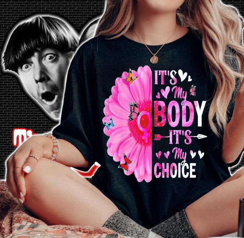 My Body Choice Uterus Business Women Butterfly Flower T-Shirt t-shirt
