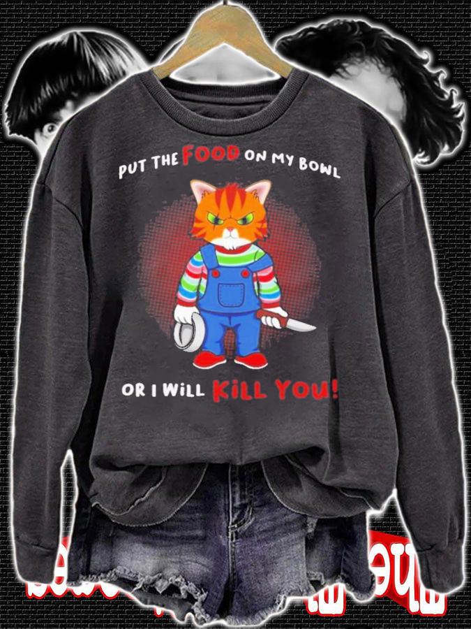 Put Food On My Bowl Chucky Cat T-Shirt t-shirt sweatshirt