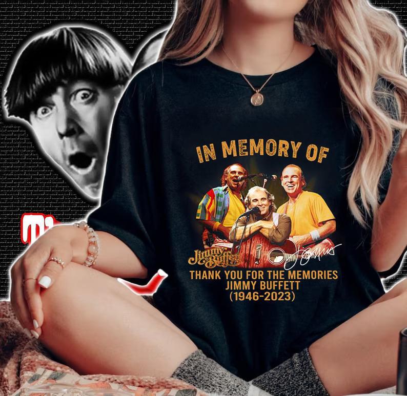 In Memory Of Thank You For The Memories Jimmy Buffett 1946-2023 Signature t-shirt