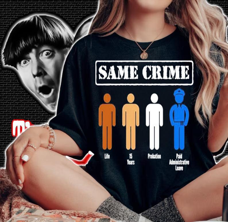 Same Crime Different Time, Anti Racism, Political T-Shirt t-shirt