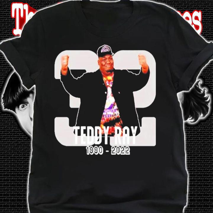 Thanks For Memories RIP Teddy Ray 1990-2022 Shirt t-shirt shirt