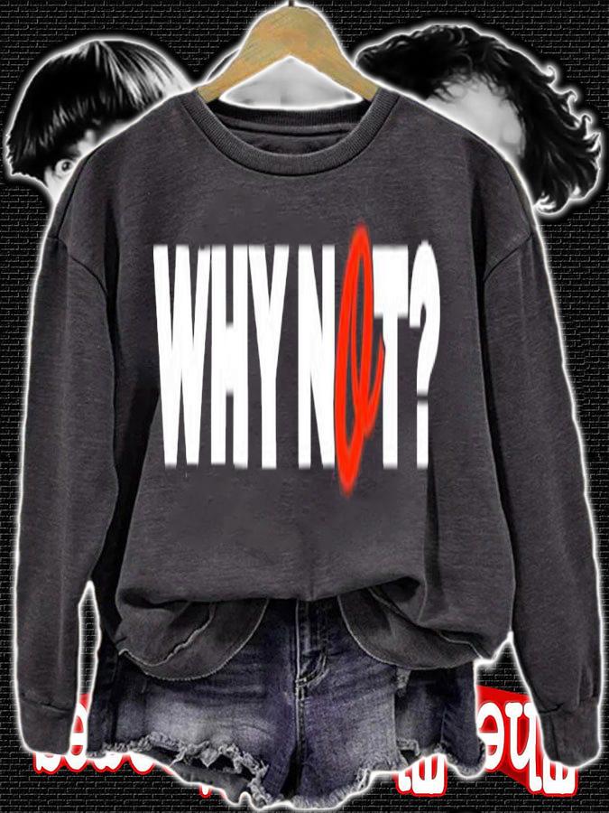 Why Not Baltimore shirt t-shirt sweatshirt