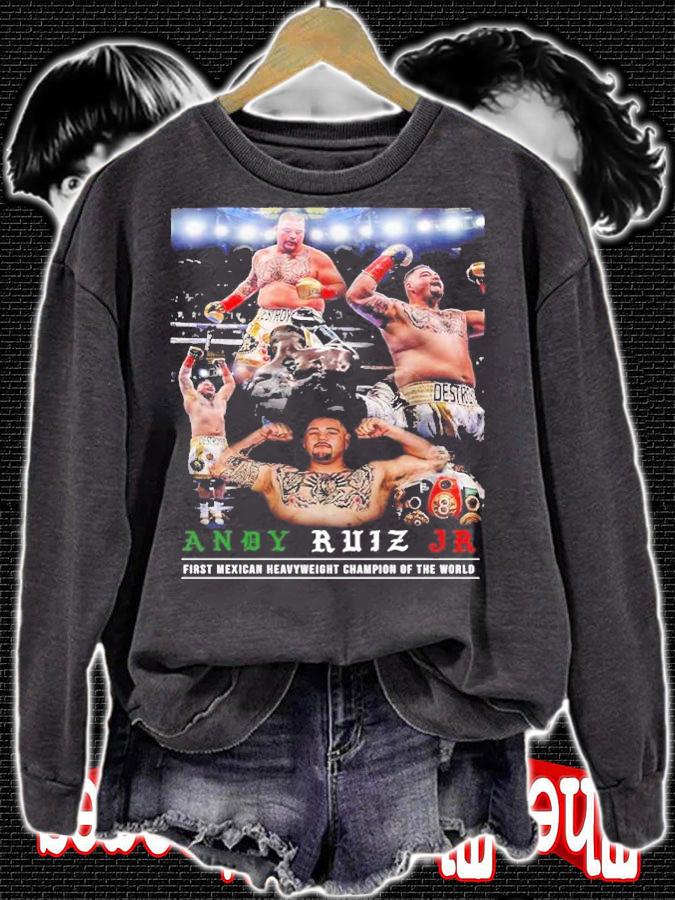 Wrestling Mexican Boxing Andy Ruiz Jr Shirt t-shirt sweatshirt