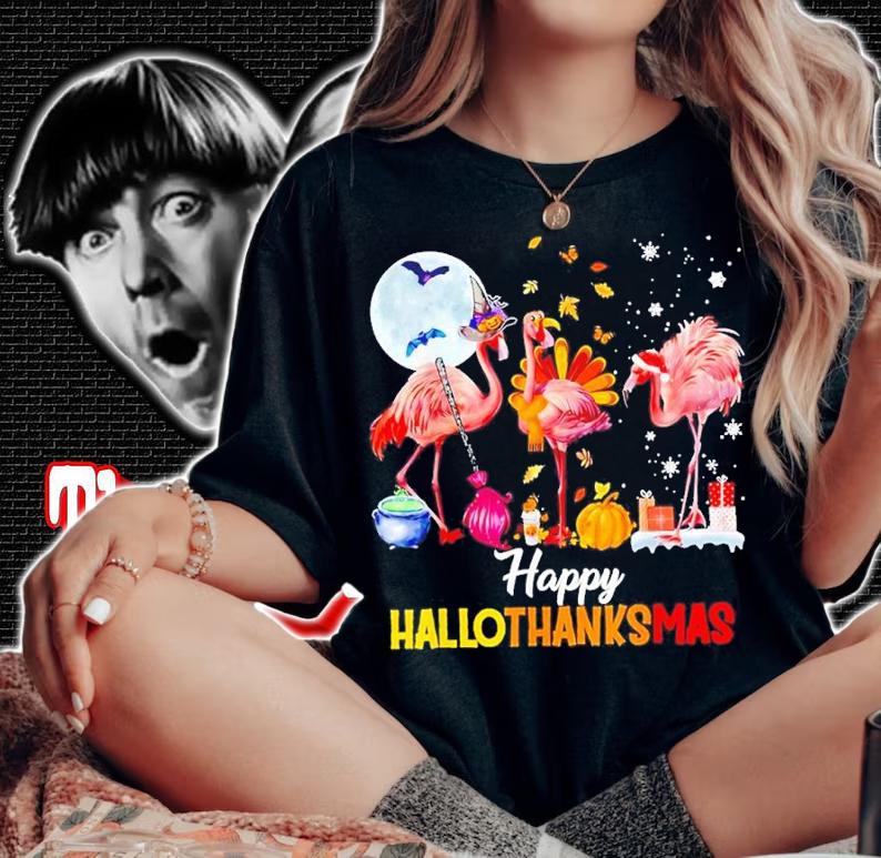 Thanksgiving Flamingo Happy HalloThanksmas Funny Halloween Shirt t-shirt woman shirt
