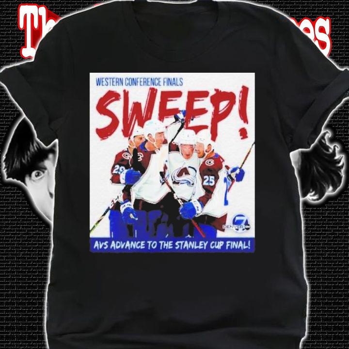 Western Conference Final Sweep AVS Advance To The Stanley Cup Final 2022 Shirt t-shirt