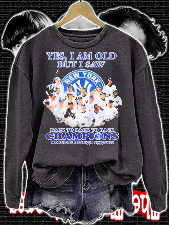 Yes I Am Old But I Saw New York Yankees Back To Back To Back Champions Signatures Shirt t-shirt