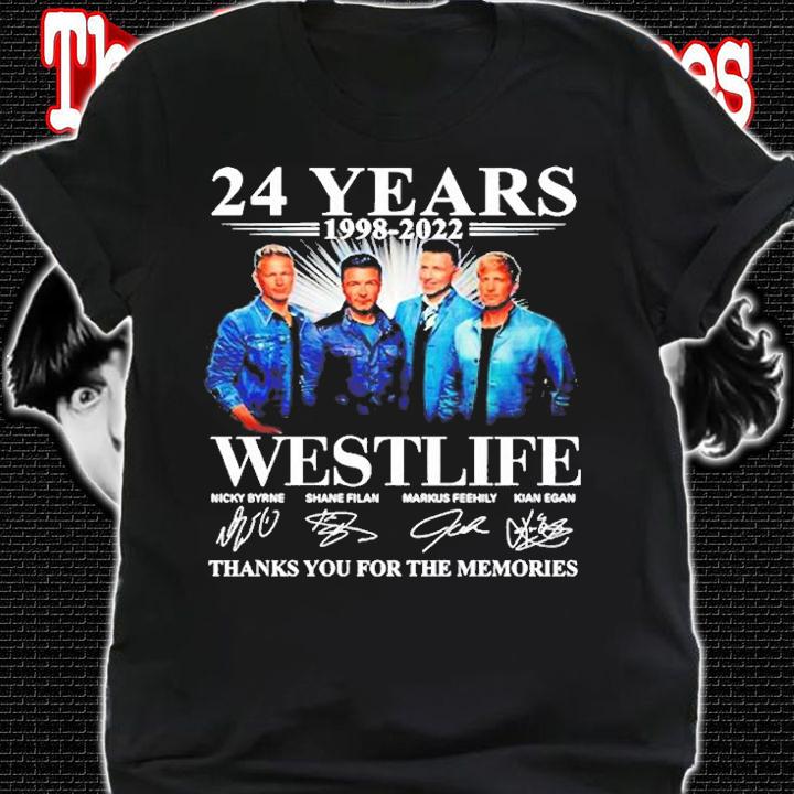 24 Years 1998 2022 Westlife Thanks You For The Memories T-Shirt t-shirt shirt