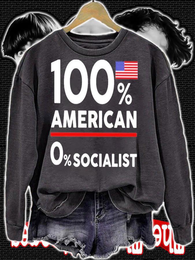 100% American 0% Socialist Shirt t-shirt sweatshirt