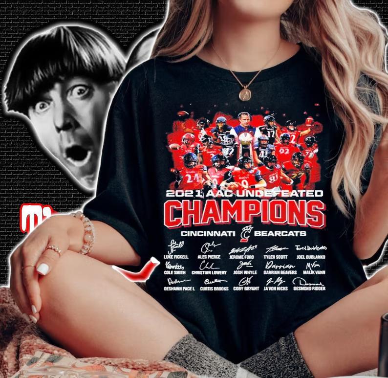 2021 AAC Undefeated Champions Cincinnati Bearcats Signatures Shirt t-shirt woman shirt