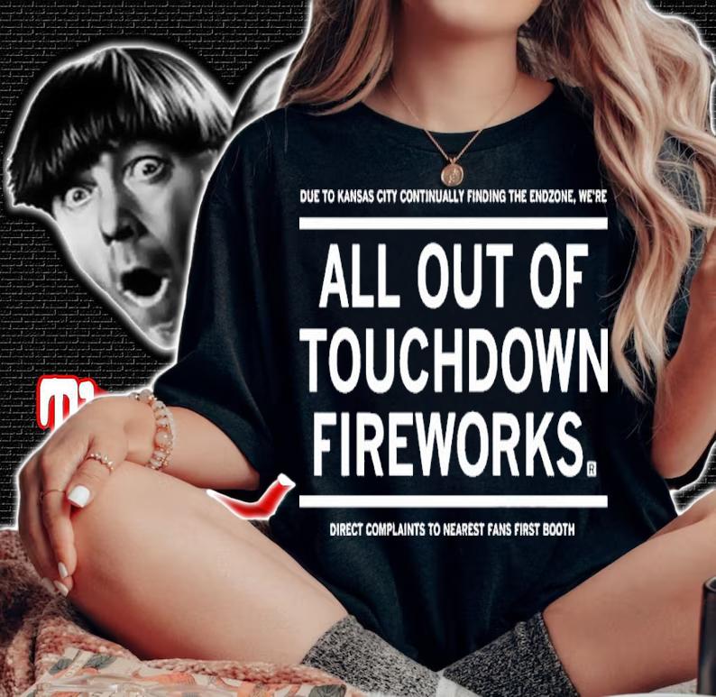 All Out Of Touchdown Fireworks Shirt t-shirt