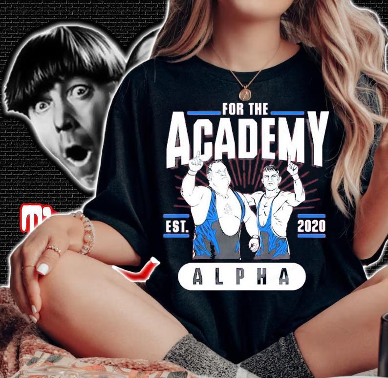 Alpha Academy For The Academy Est 2020 Shirt t-shirt woman shirt