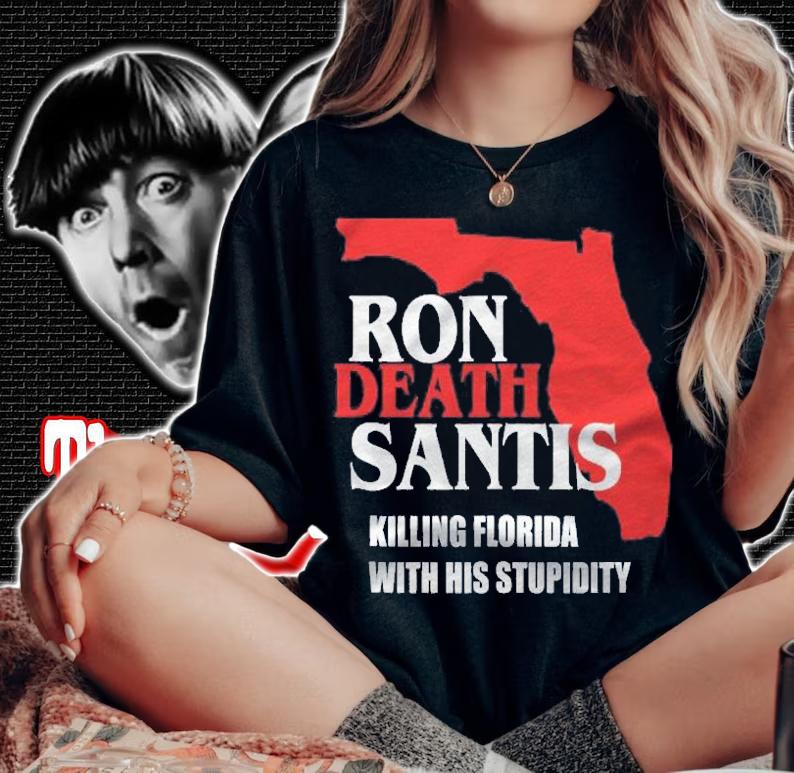 Anti Ron Desantis Florida Governor Destroying Florida Shirt t-shirt woman shirt