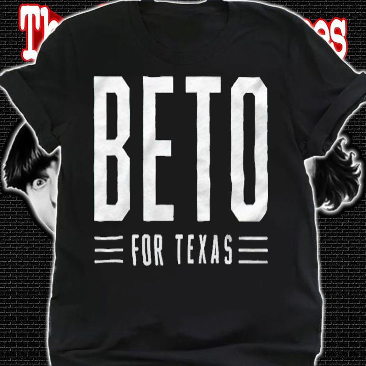 Beto for Texas logo T-shirt t-shirt shirt
